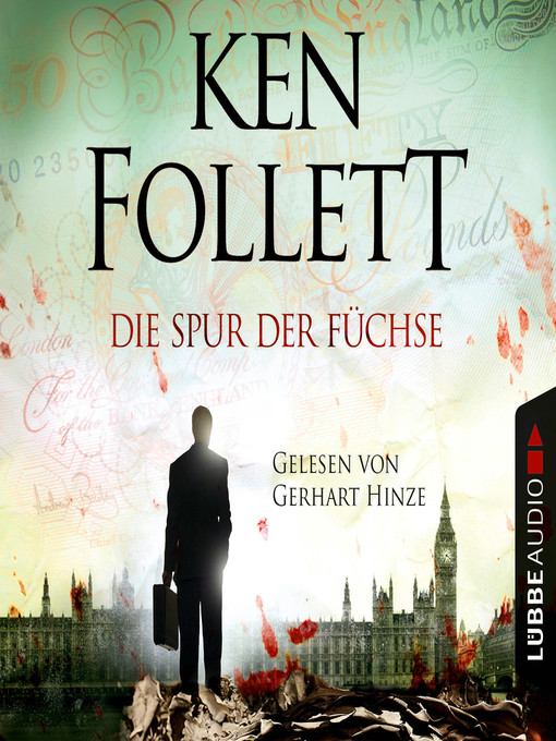 Title details for Die Spur der Füchse by Ken Follett - Available